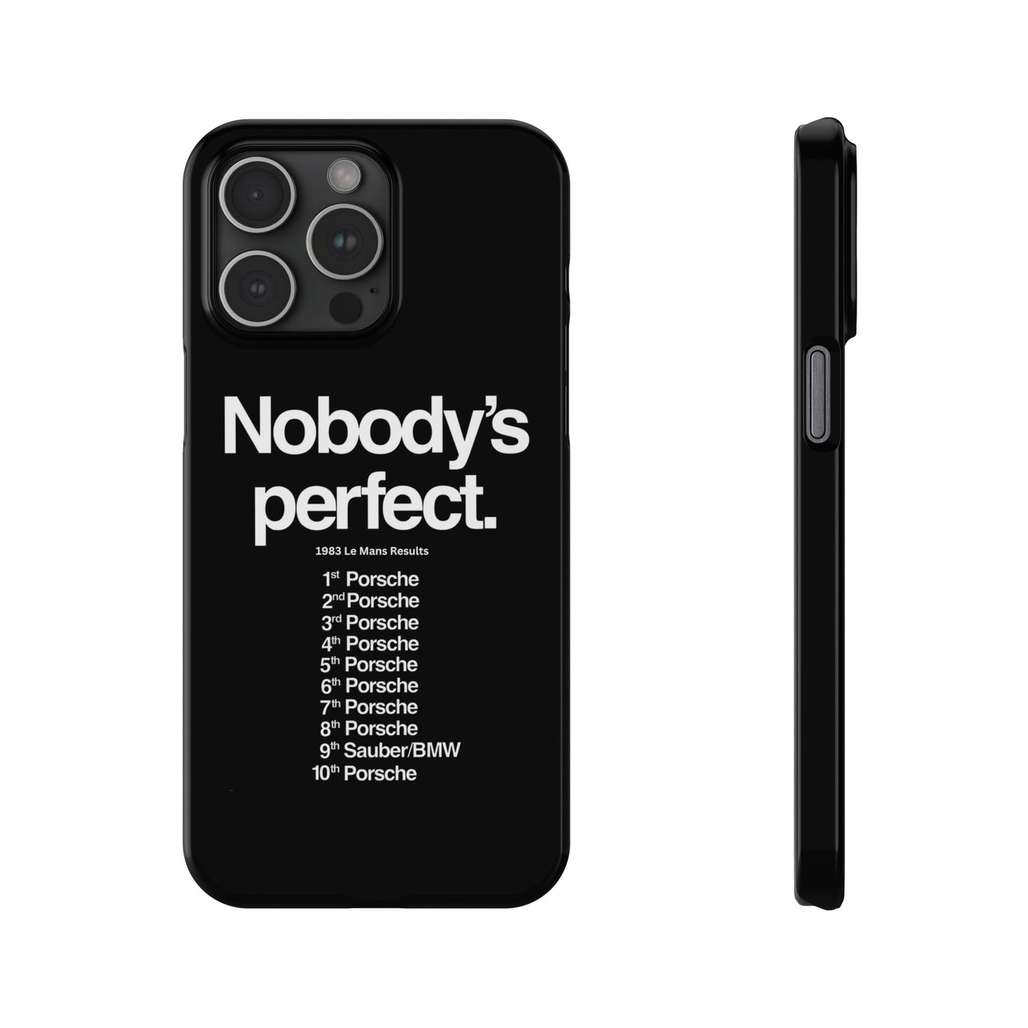 Nobody's Perfect Porsche iPhone Case