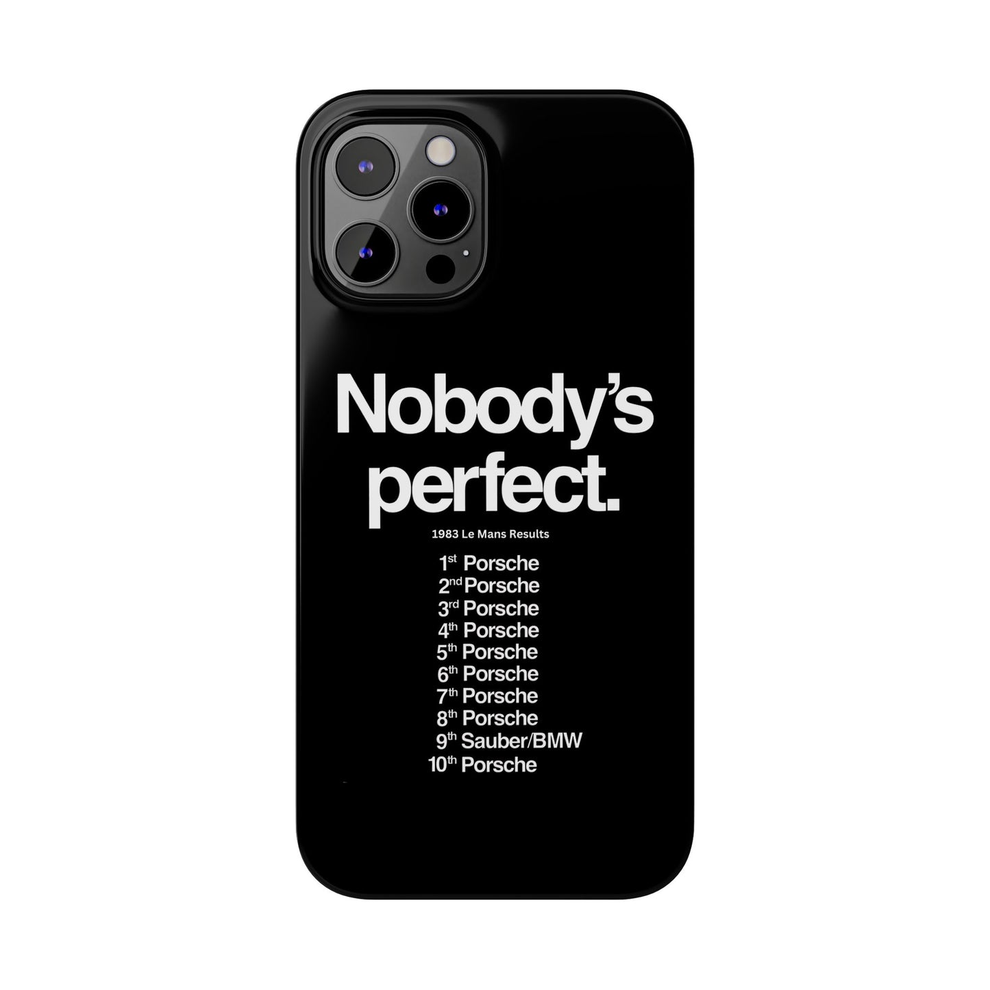 Nobody's Perfect Porsche iPhone Case