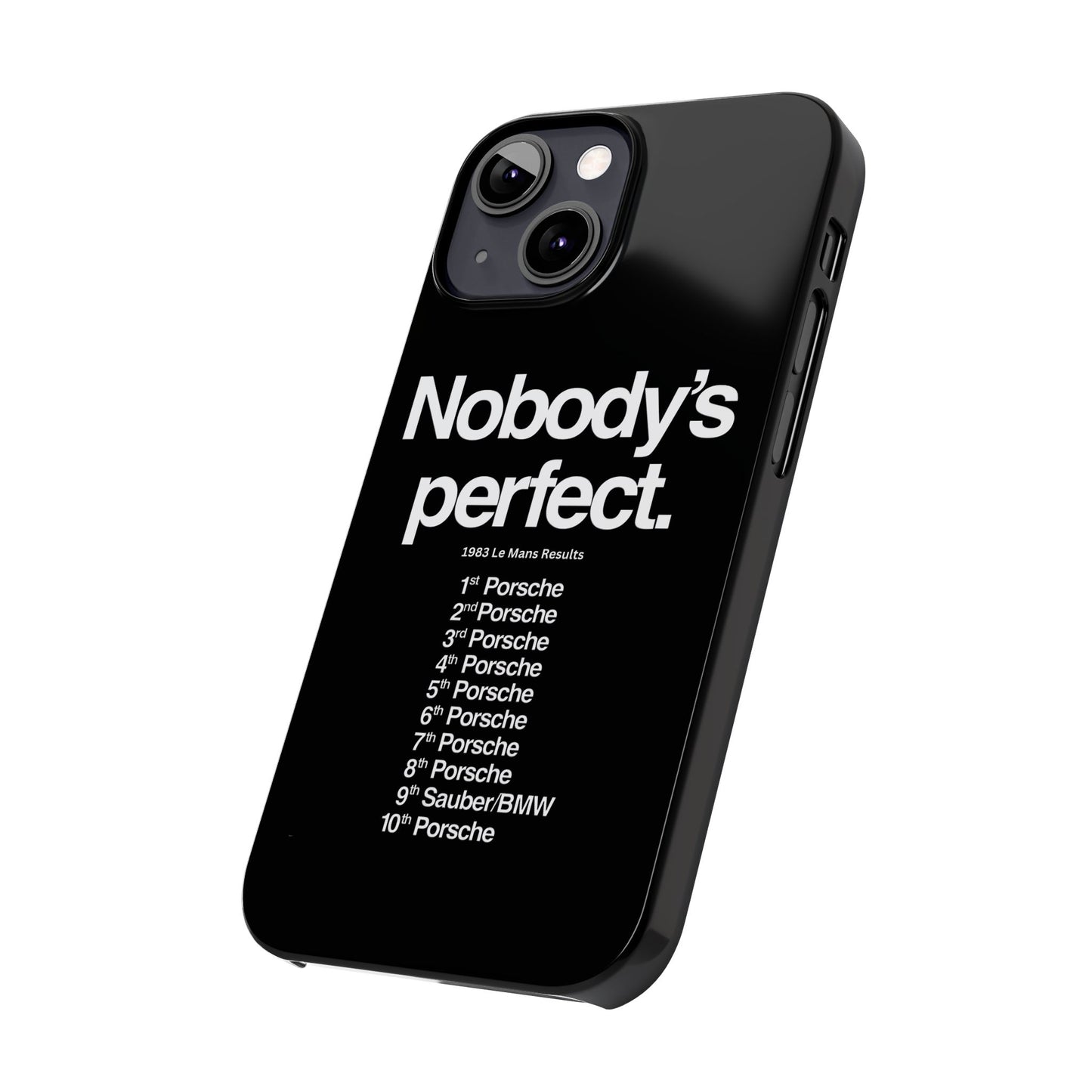 Nobody's Perfect Porsche iPhone Case