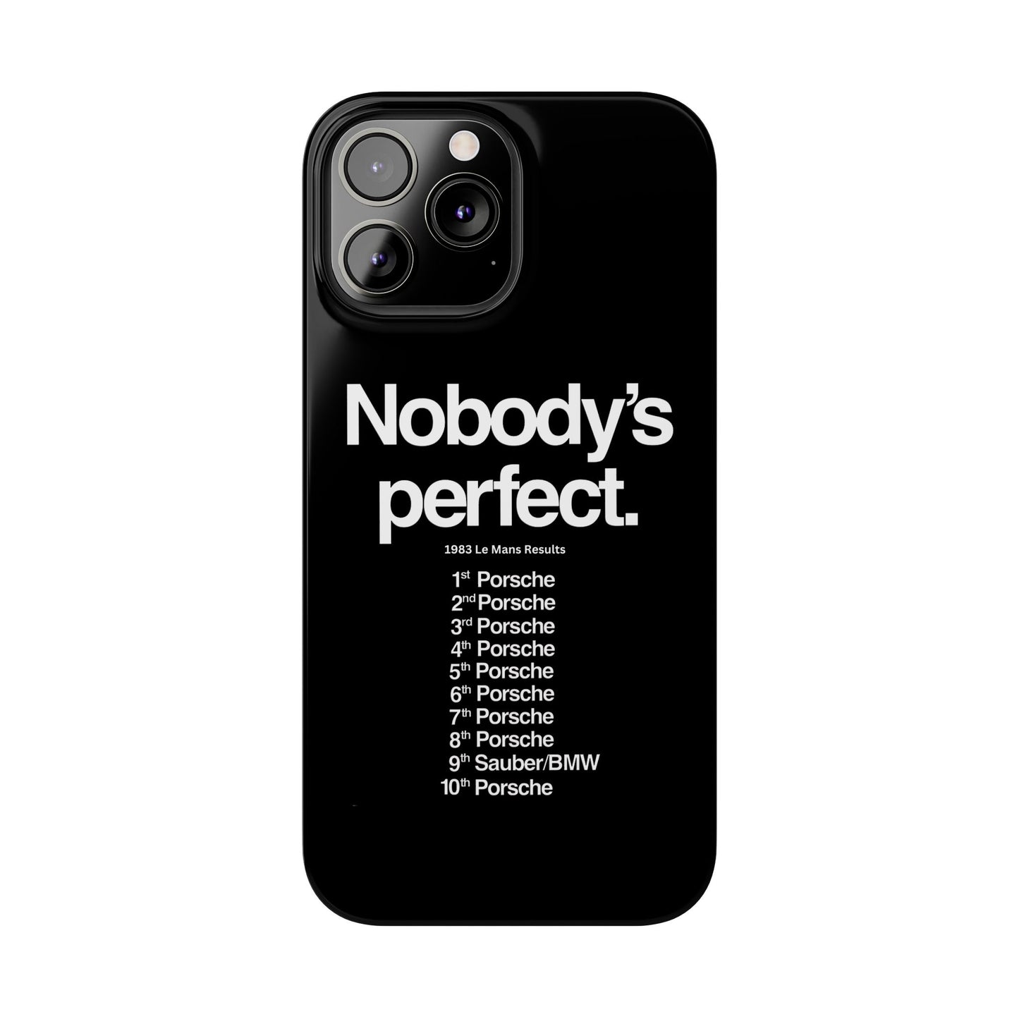 Nobody's Perfect Porsche iPhone Case