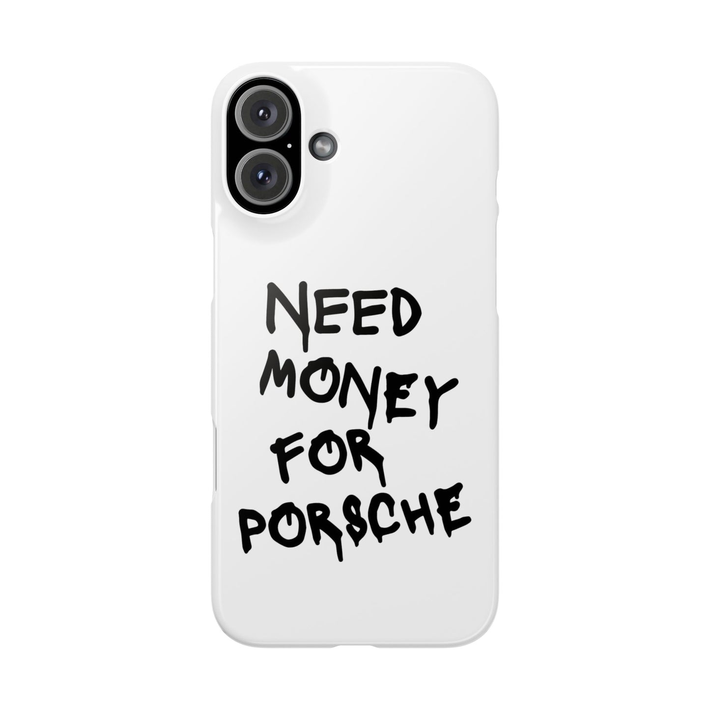 Need Money for Porsche iPhone Case White