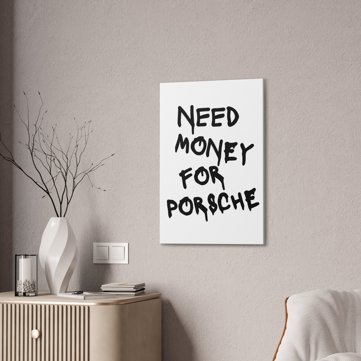 Need Money for Porsche - Vertical