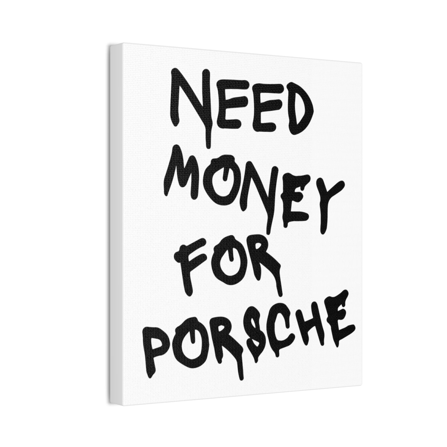Need Money for Porsche - Vertical