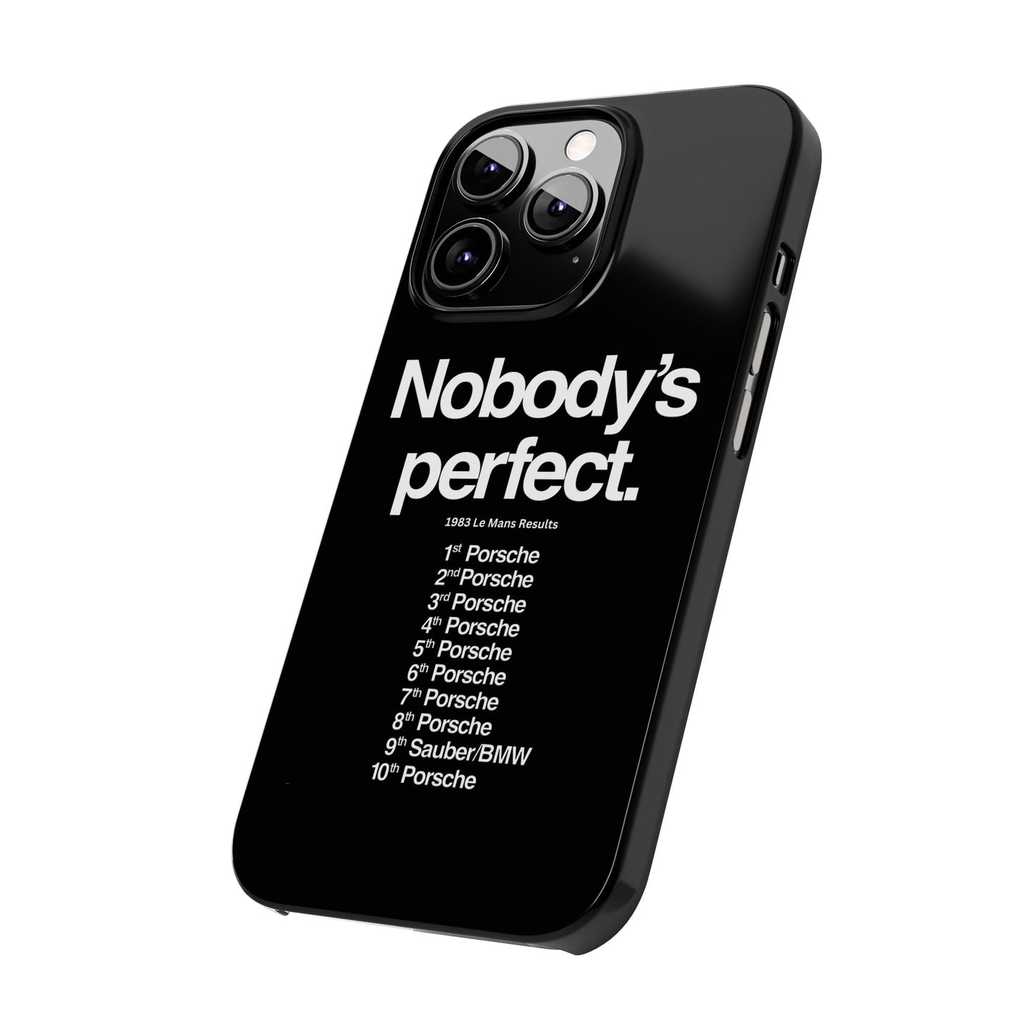 Nobody's Perfect Porsche iPhone Case
