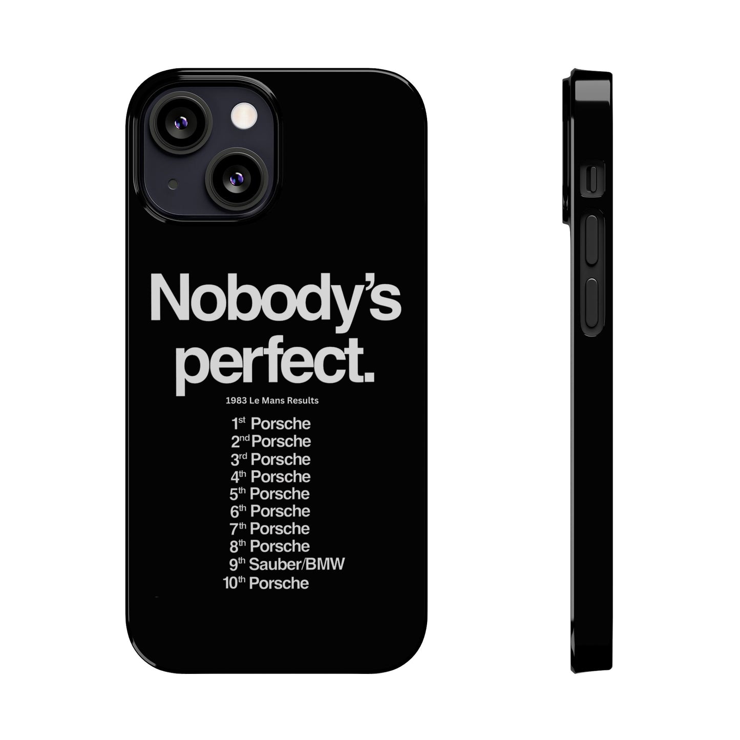 Nobody's Perfect Porsche iPhone Case