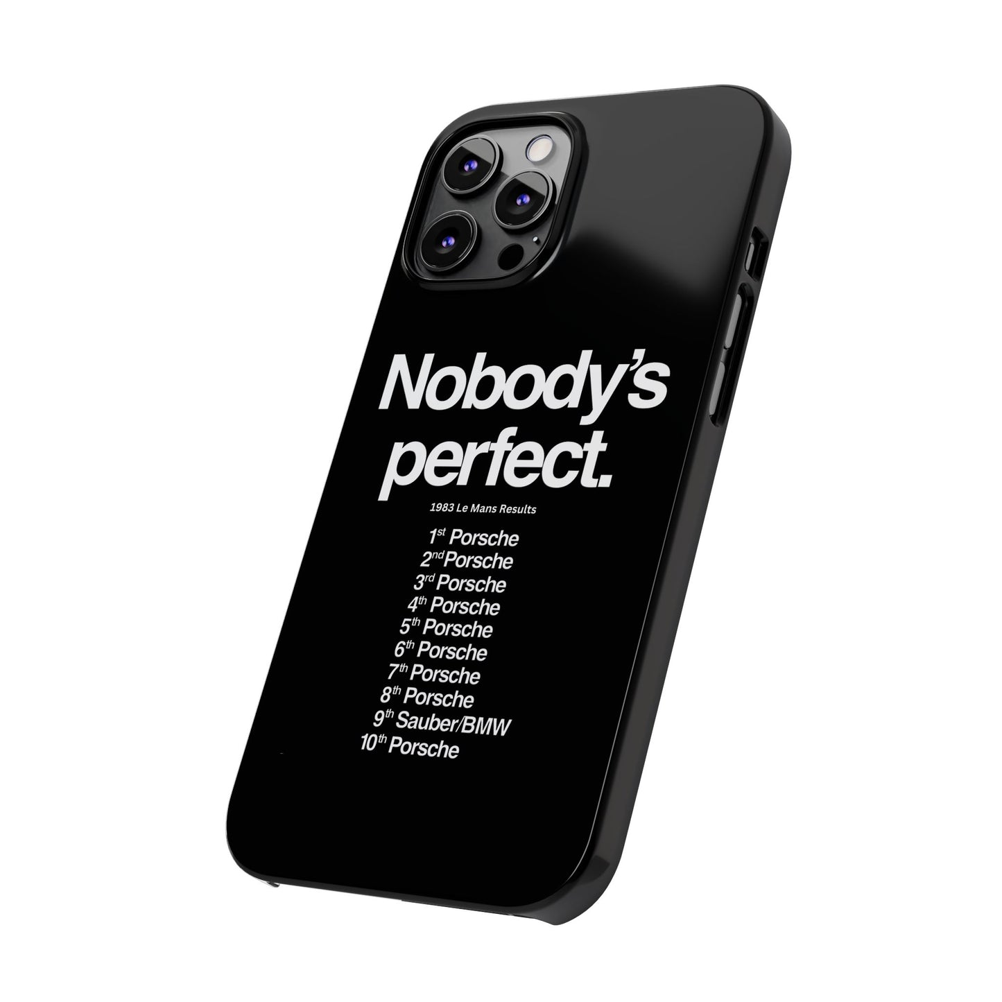 Nobody's Perfect Porsche iPhone Case