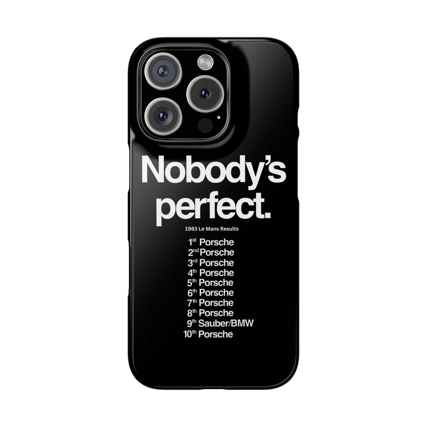 Nobody's Perfect Porsche iPhone Case