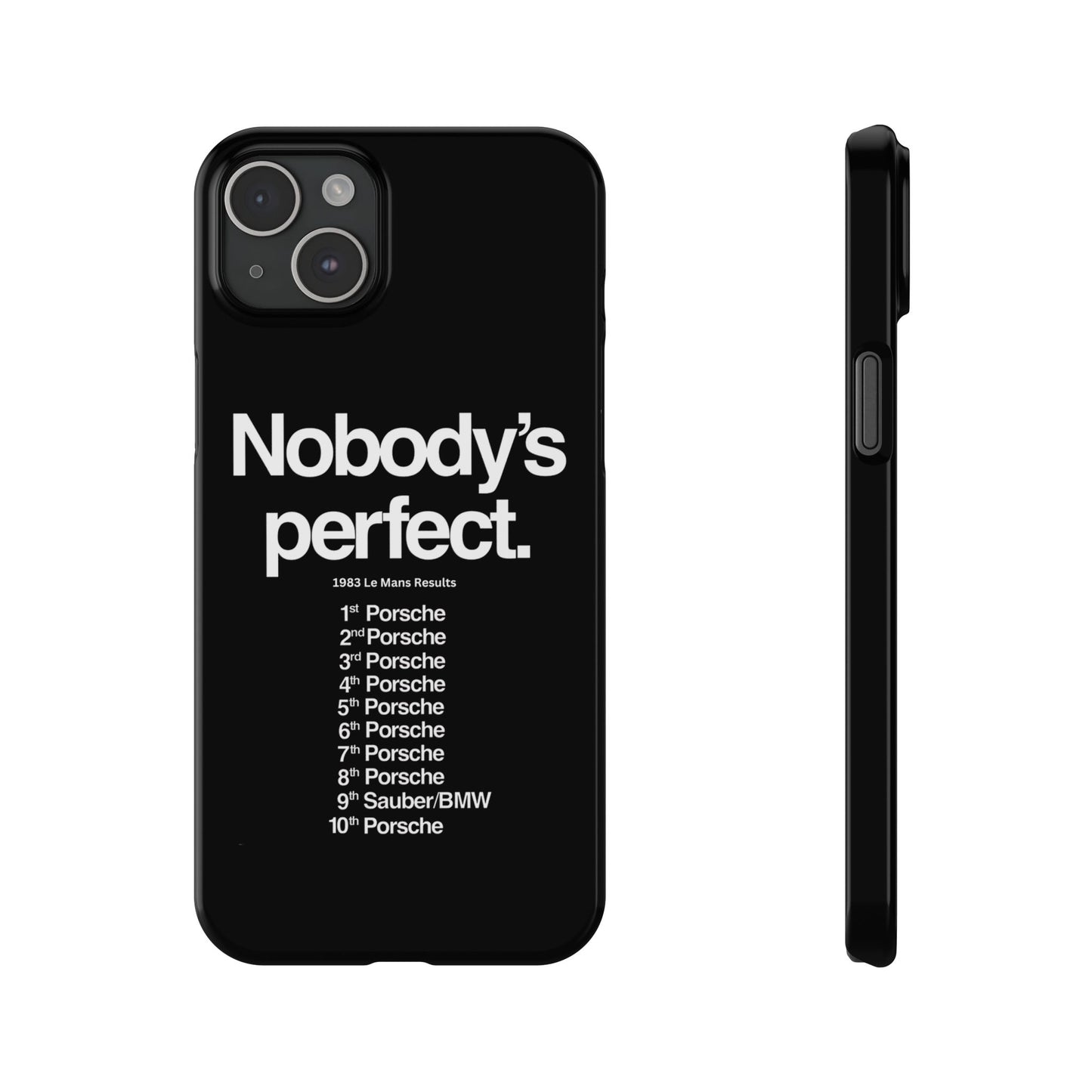 Nobody's Perfect Porsche iPhone Case