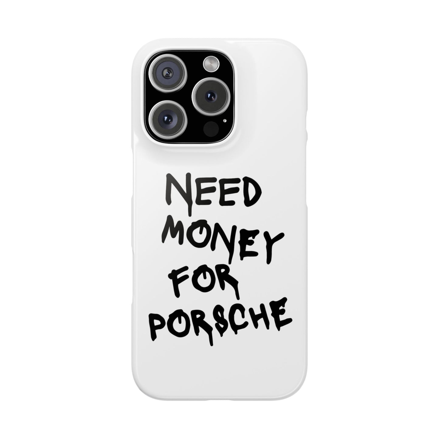 Need Money for Porsche iPhone Case White