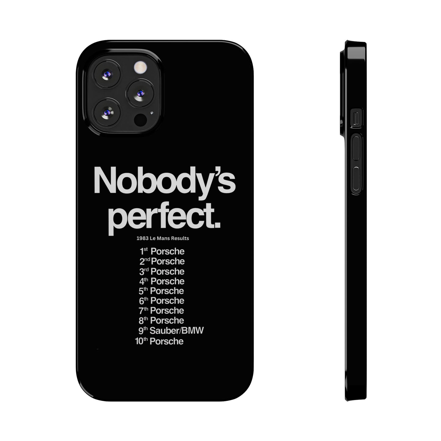 Nobody's Perfect Porsche iPhone Case