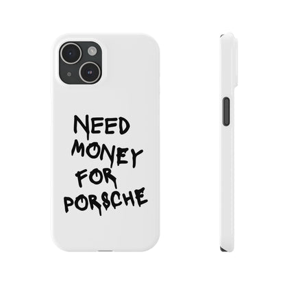 Need Money for Porsche iPhone Case White
