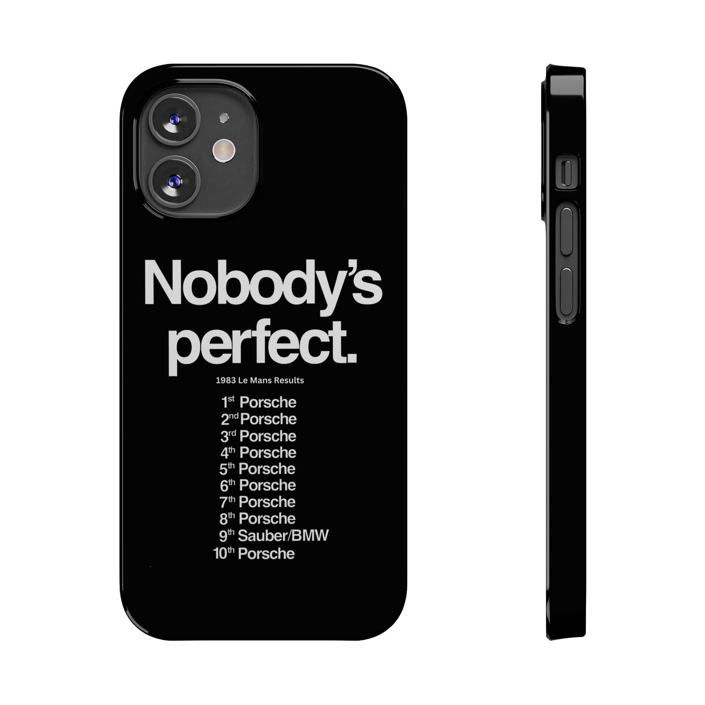 Nobody's Perfect Porsche iPhone Case