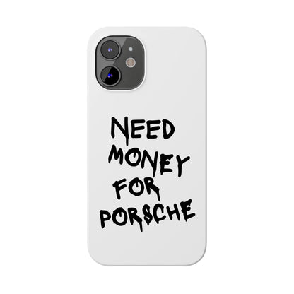 Need Money for Porsche iPhone Case White
