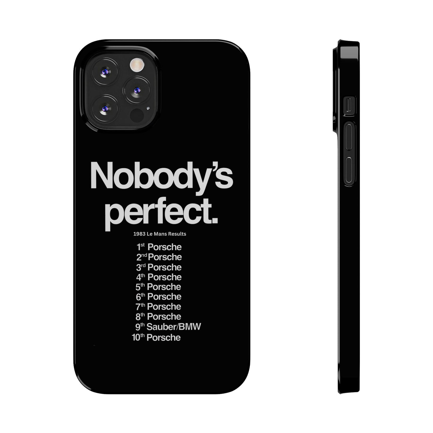 Nobody's Perfect Porsche iPhone Case
