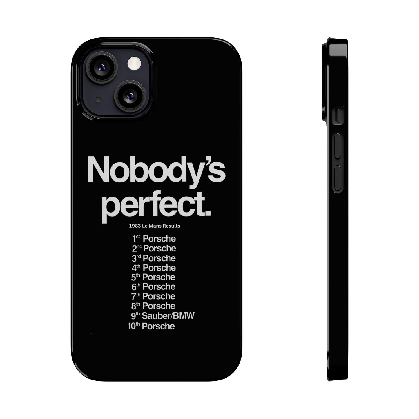 Nobody's Perfect Porsche iPhone Case
