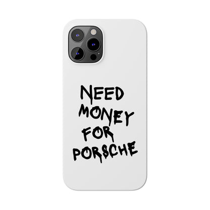 Need Money for Porsche iPhone Case White