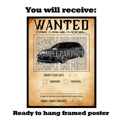 Custom "WANTED" Framed Dream Car Poster