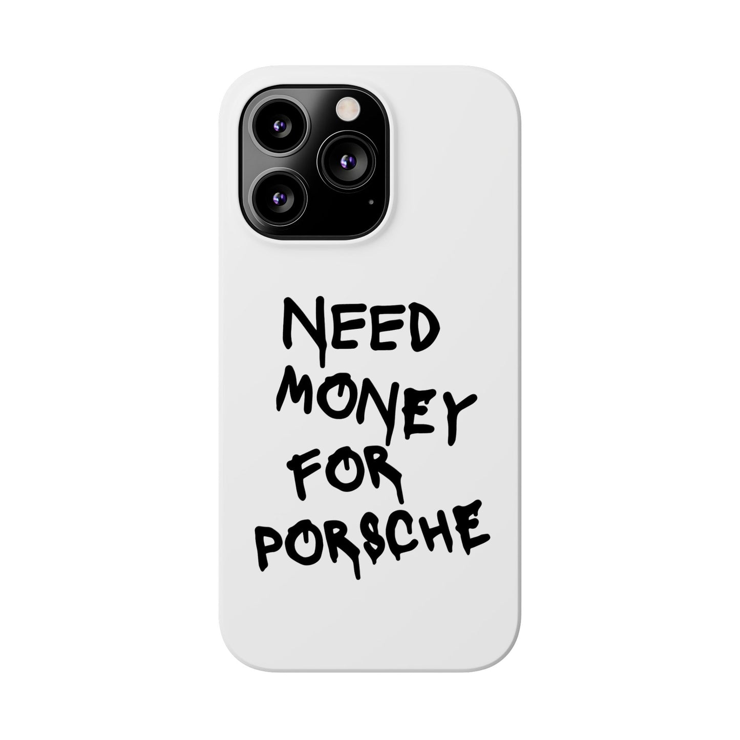 Need Money for Porsche iPhone Case White