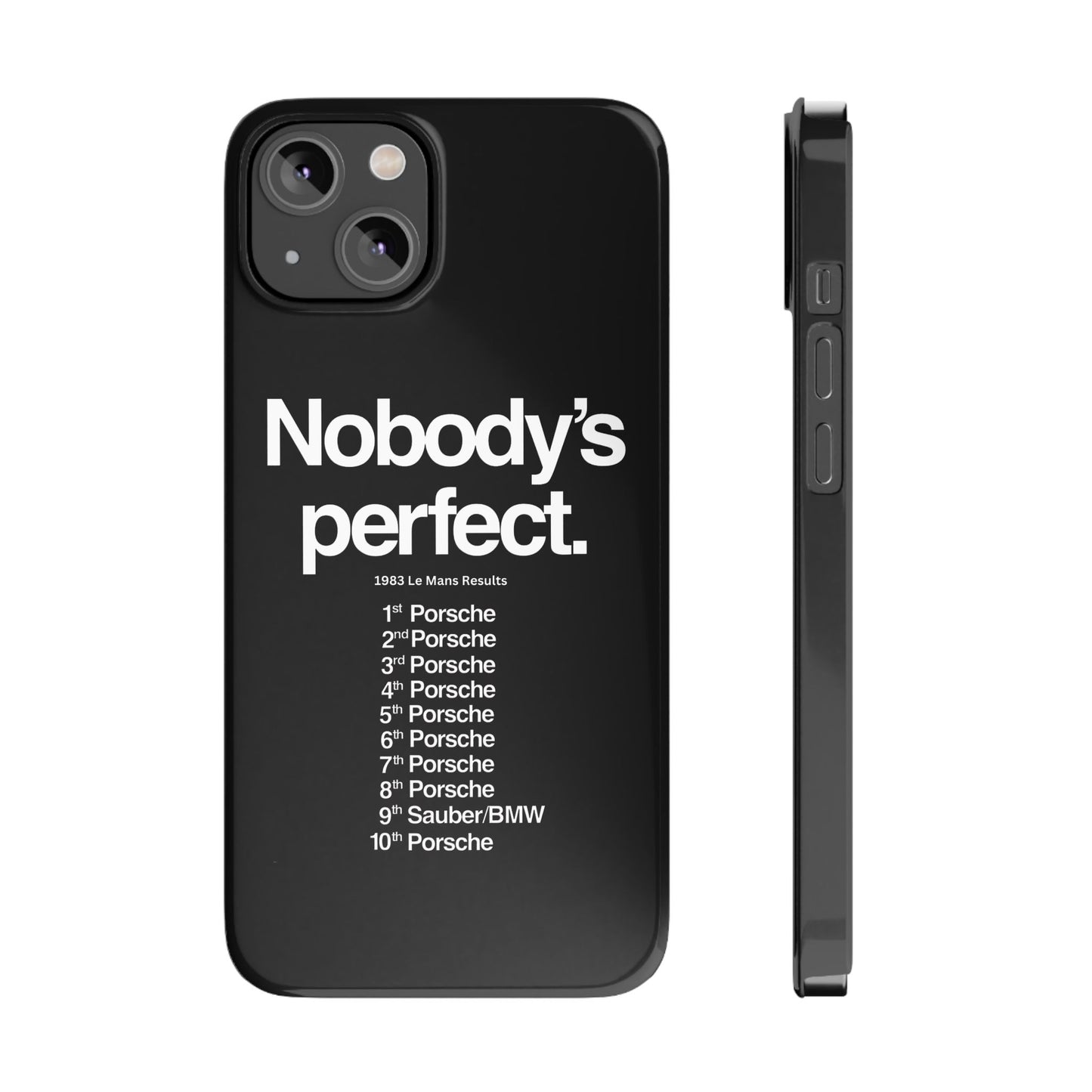 Nobody's Perfect Porsche iPhone Case