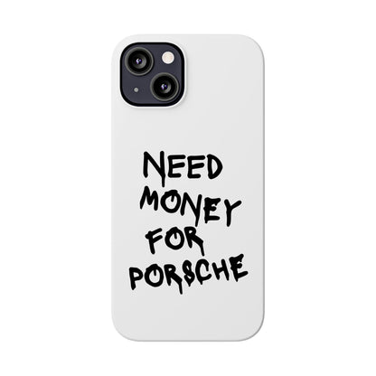 Need Money for Porsche iPhone Case White