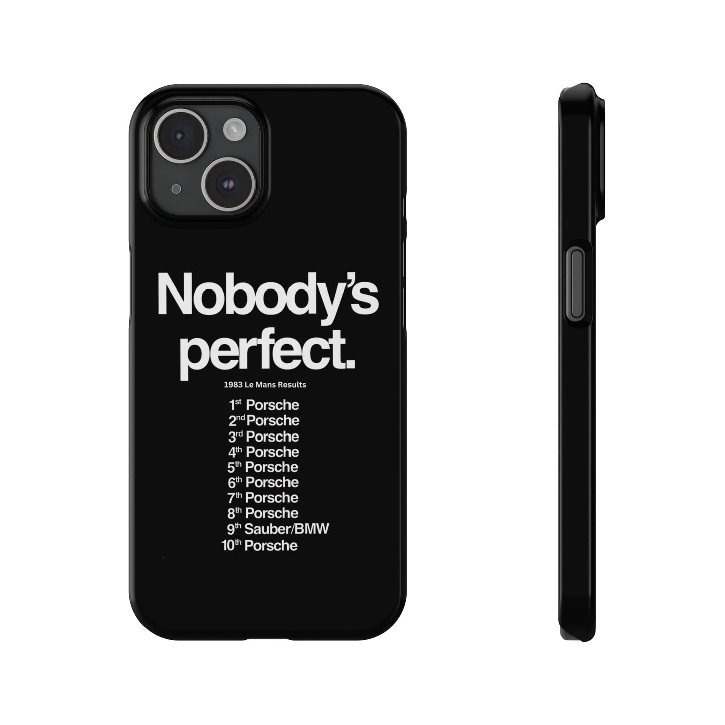 Nobody's Perfect Porsche iPhone Case