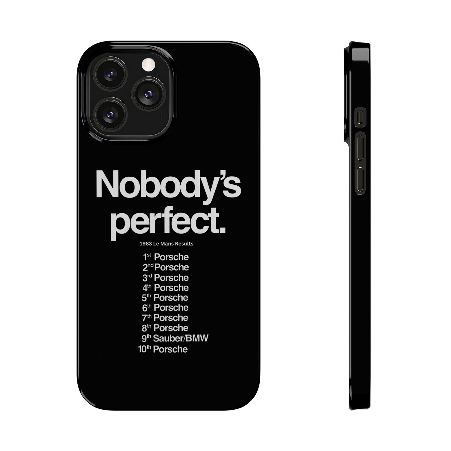 Nobody's Perfect Porsche iPhone Case