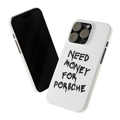 Need Money for Porsche iPhone Case White