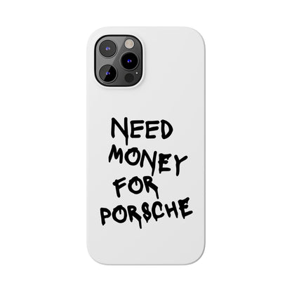 Need Money for Porsche iPhone Case White