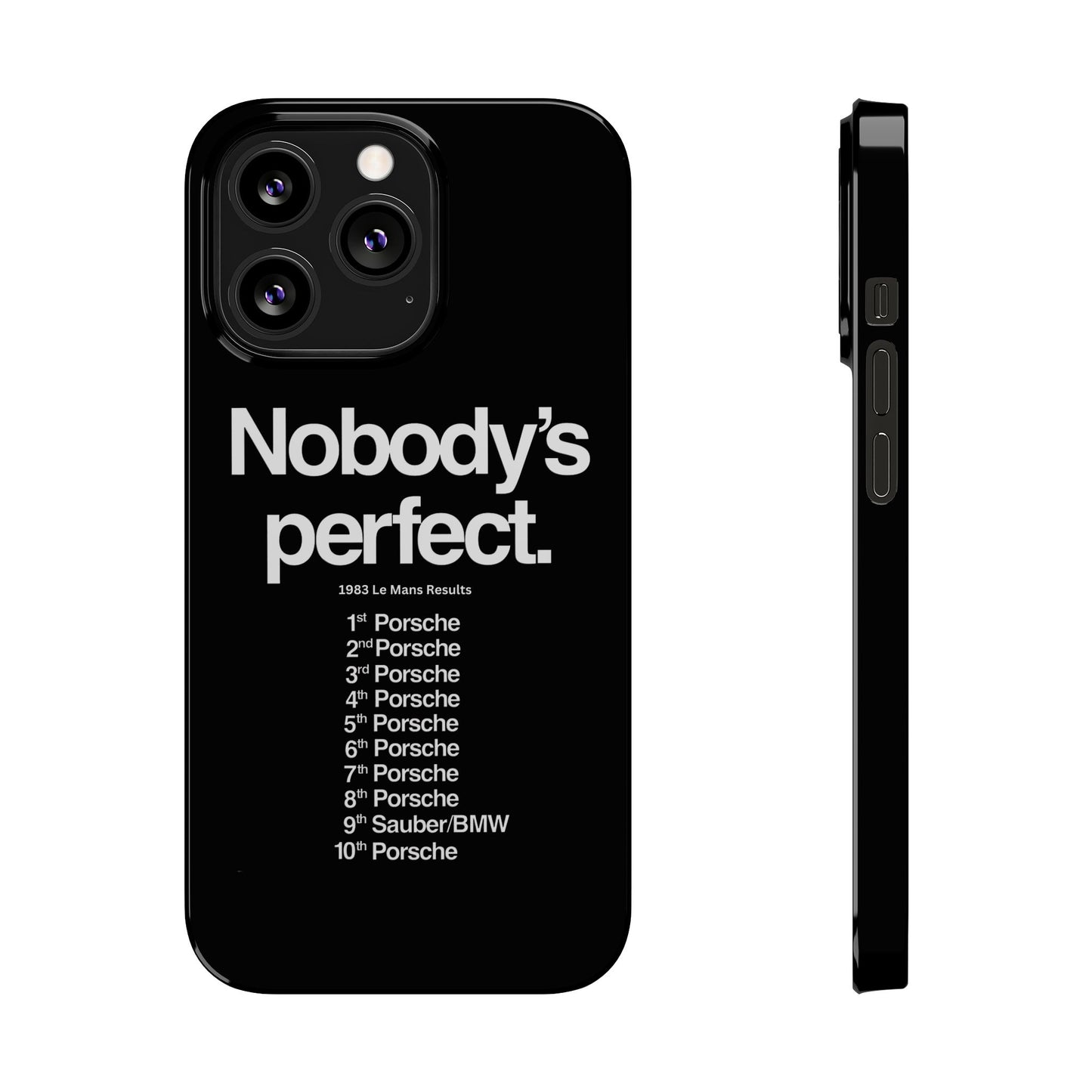 Nobody's Perfect Porsche iPhone Case