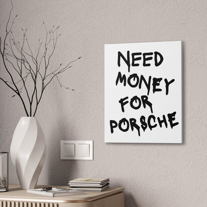 Need Money for Porsche - Vertical